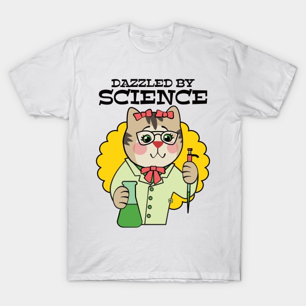 Dazzled by Science T-Shirt by Sue Cervenka